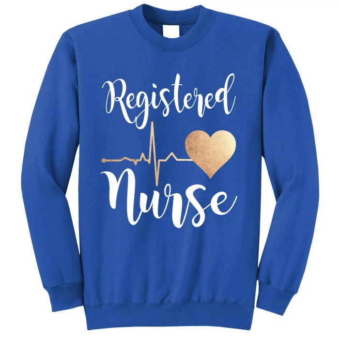 Registered Nurse Heart Great Gift Rn Gift Tall Sweatshirt