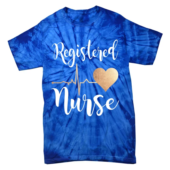 Registered Nurse Heart Great Gift Rn Gift Tie-Dye T-Shirt