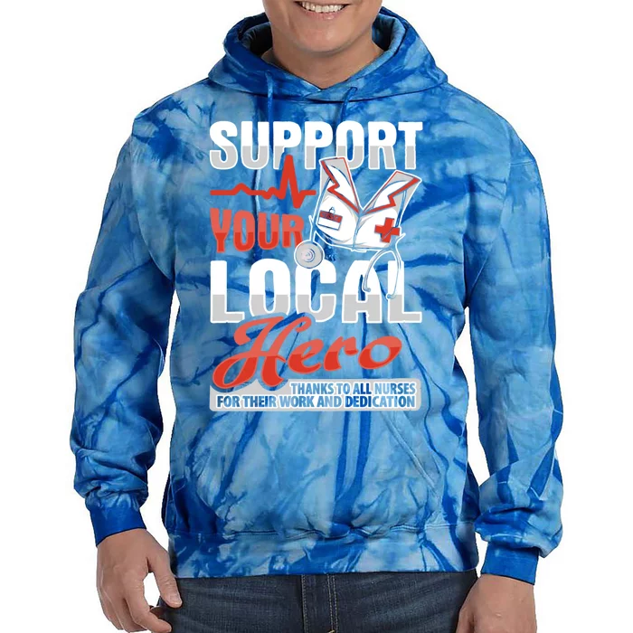 Rn Nurse Hero Design For Registered Nurse Support Gift Tie Dye Hoodie