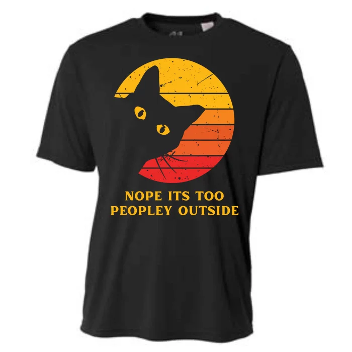 Retro Nope Its Too Peopley Outside Shy Cat Lovers Cooling Performance Crew T-Shirt