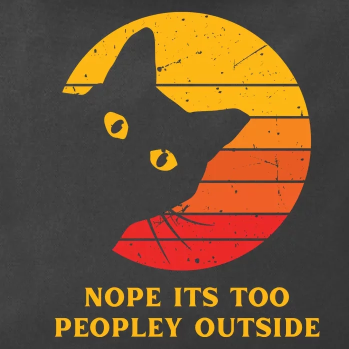 Retro Nope Its Too Peopley Outside Shy Cat Lovers Zip Tote Bag