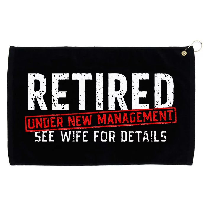 Retirement Not My Problem Anymore Grommeted Golf Towel