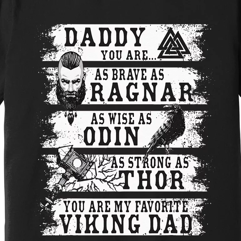 Retro Norse Mythology & Viking Saying Best Viking Daddy Premium T-Shirt