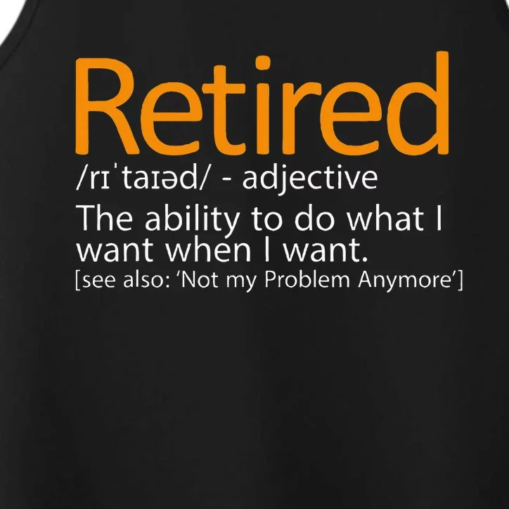 Retired Not My Problem Anymore Retired Definition Performance Tank