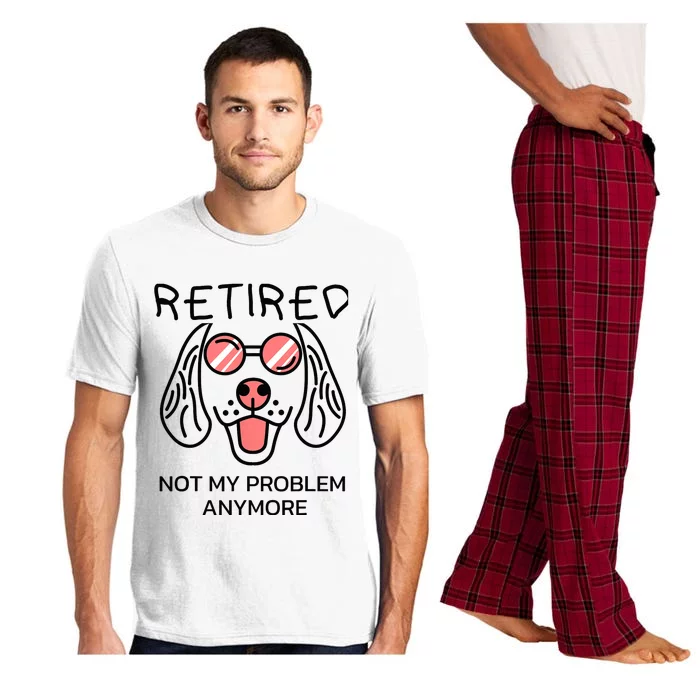 Retired Not My Problem Anymore Dog Cartoon Retirement Gifts Pajama Set