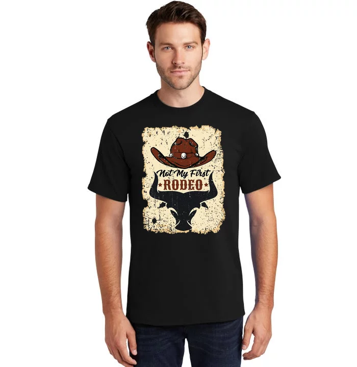 retro not my first rodeo  rodeo western country cowboy Tall T-Shirt