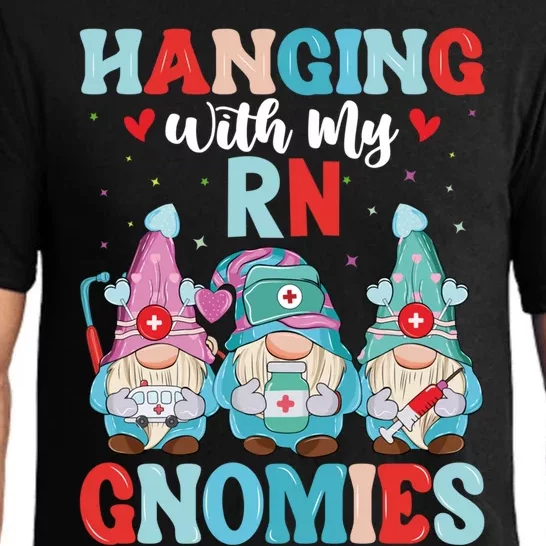 Registered Nurse Nursing Health Hanging With My Rn Gnomies Cool Gift Pajama Set