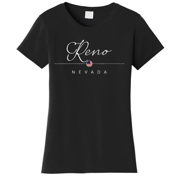 Reno Nevada Nv On Reno Women's T-Shirt