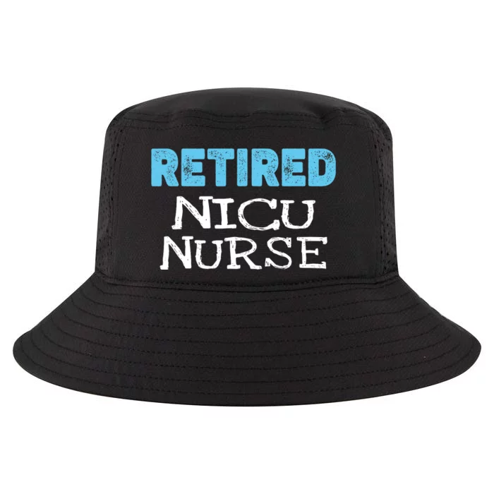 Retired NICU Nurse Gifts Funny Retirement Cool Comfort Performance Bucket Hat