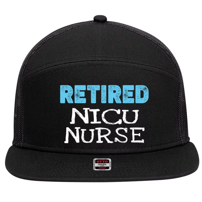 Retired NICU Nurse Gifts Funny Retirement 7 Panel Mesh Trucker Snapback Hat