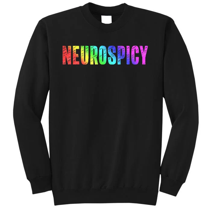 Rainbow Neurospicy Neurodivergent ADHD Autism Spectrum Sweatshirt