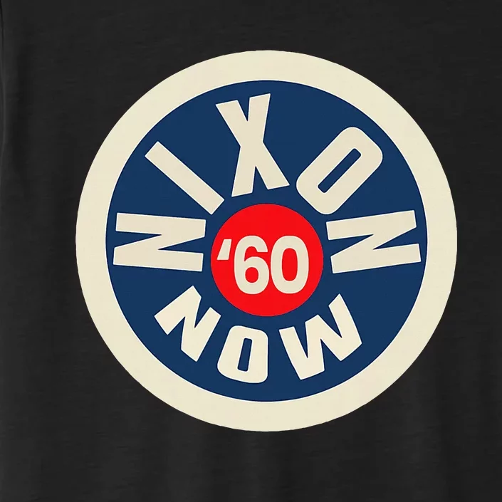 Richard Nixon Now Political Campaign 1960 ChromaSoft Performance T-Shirt