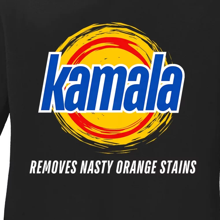 Removes Nasty Orange Stains Funny Kamala Ladies Long Sleeve Shirt