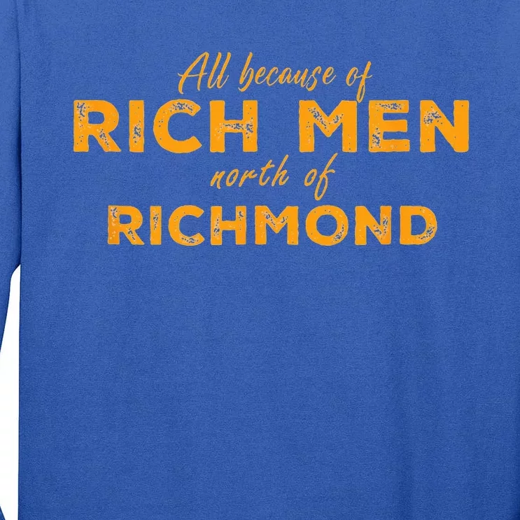 Rich North Of Richmond American Anthem Oliver Anthony Tall Long Sleeve T-Shirt