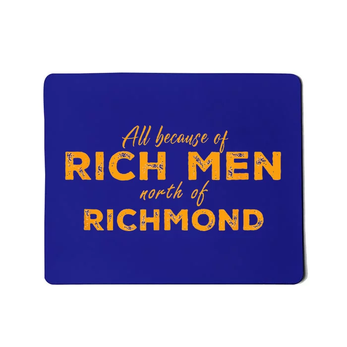 Rich North Of Richmond American Anthem Oliver Anthony Mousepad