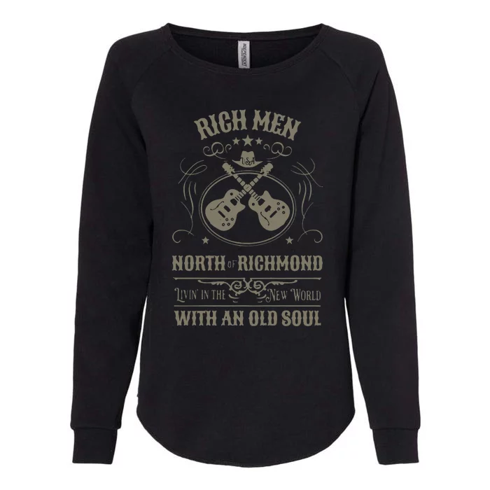 Rich North Of Richmond Live In The New World With An Old Soul Womens California Wash Sweatshirt