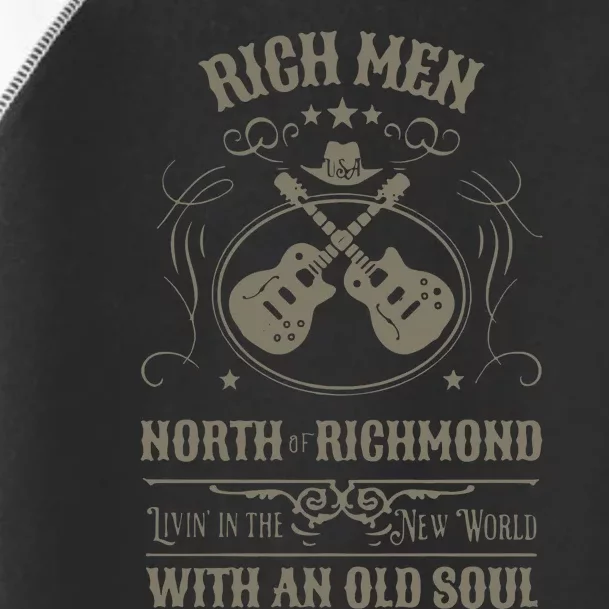 Rich North Of Richmond Live In The New World With An Old Soul Toddler Fine Jersey T-Shirt