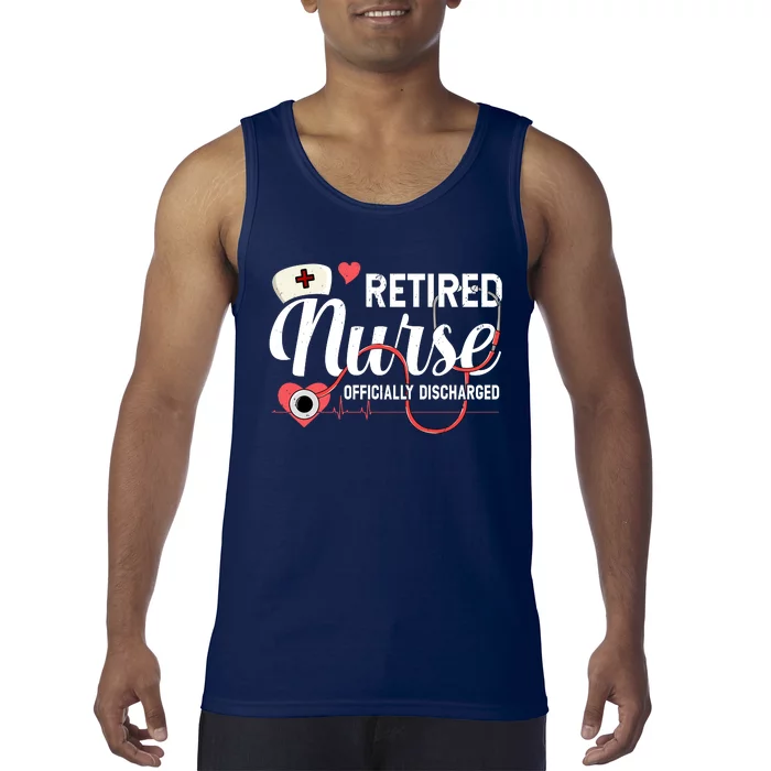 Retired Nurse Officially Discharged Retirement Party Gift Tank Top