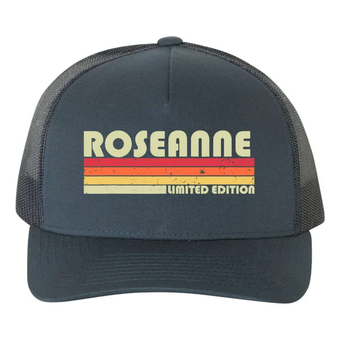 ROSEANNE Name Personalized Retro Vintage 80s 90s Birthday Yupoong Adult 5-Panel Trucker Hat