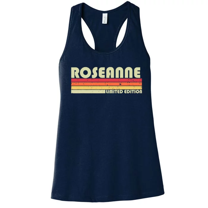 ROSEANNE Name Personalized Retro Vintage 80s 90s Birthday Women's Racerback Tank