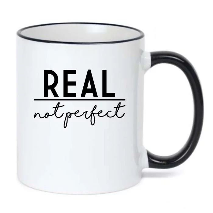 Real Not Perfect Positive Quote Black Color Changing Mug