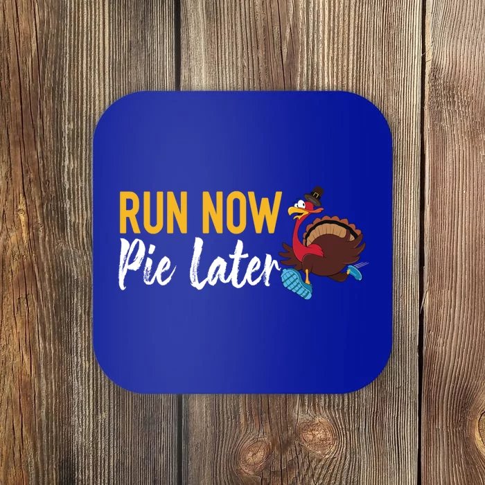 Run Now Pie Later Funny Turkey Runner Thanksgiving Gift Coaster