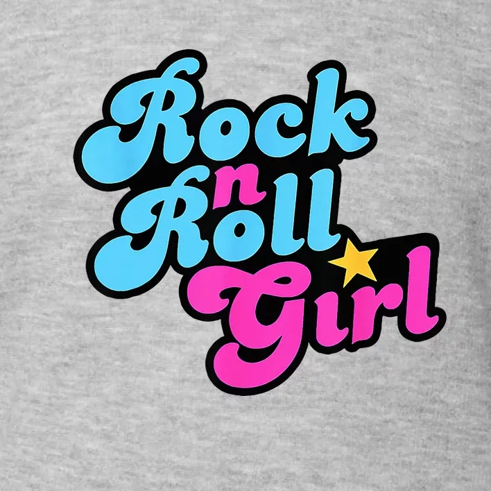 Rock N Roll Girl Toddler Sweatshirt