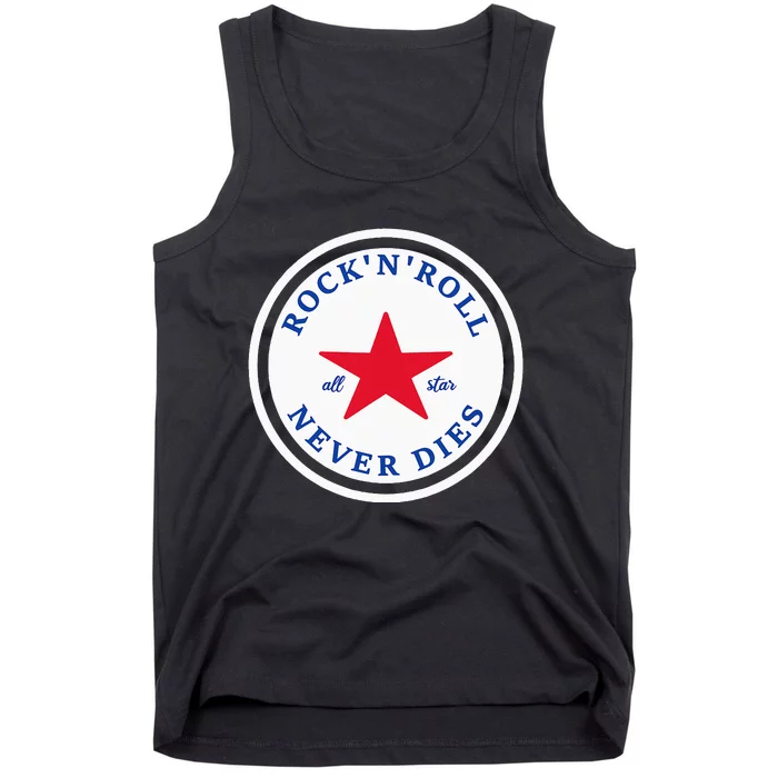 Rock N Roll Never Dies Rock And Roll All Star Music Tank Top