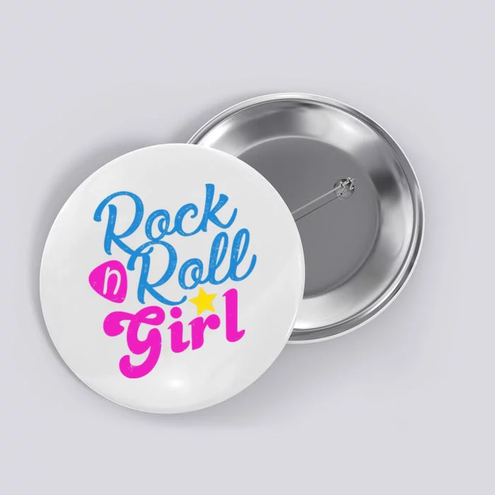 Rock N Roll Girl Cute Gift Button