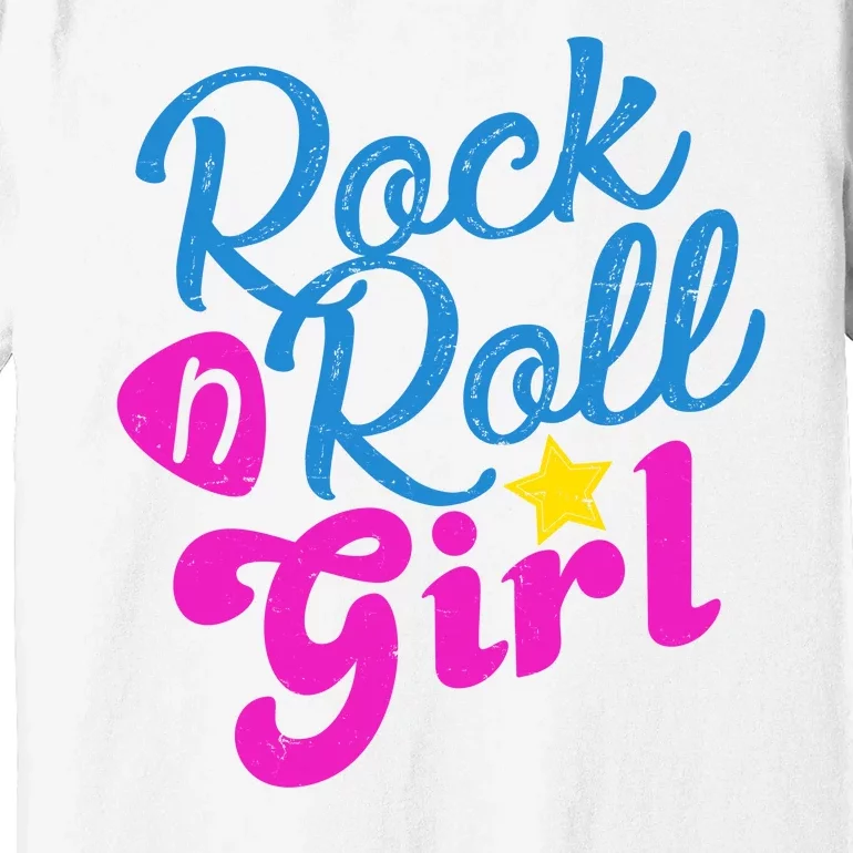 Rock N Roll Girl Cute Gift Premium T-Shirt