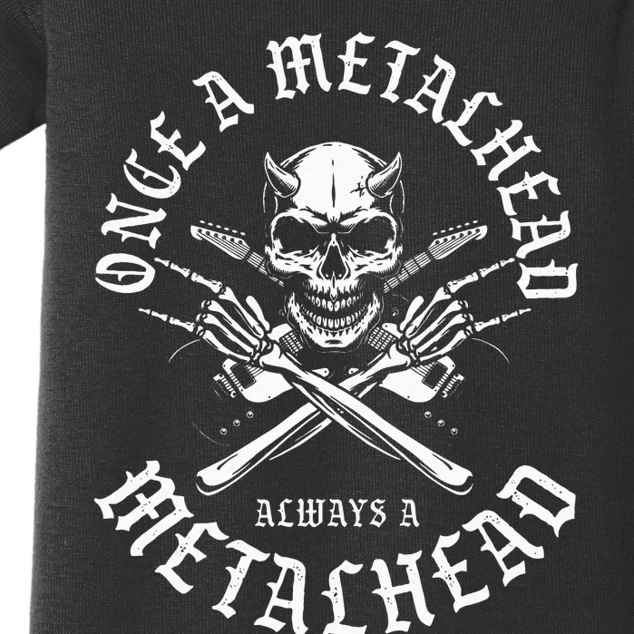 Rock N Roll Once A Metalhead Always A Metal Head Band Hard Baby Bodysuit