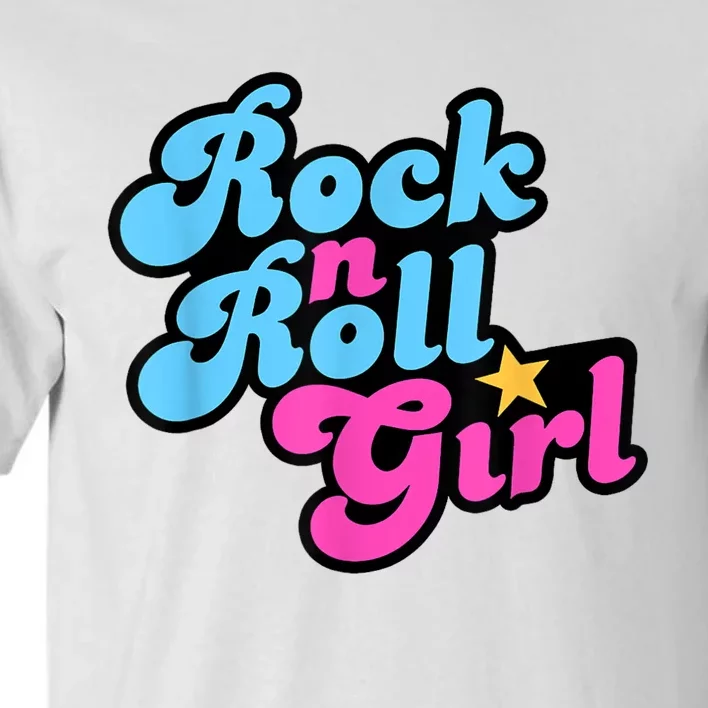 Rock N Roll Girl Tall T-Shirt