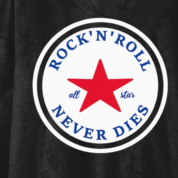 Rock N Roll Never Dies Rock And Roll All Star Music Hooded Wearable Blanket