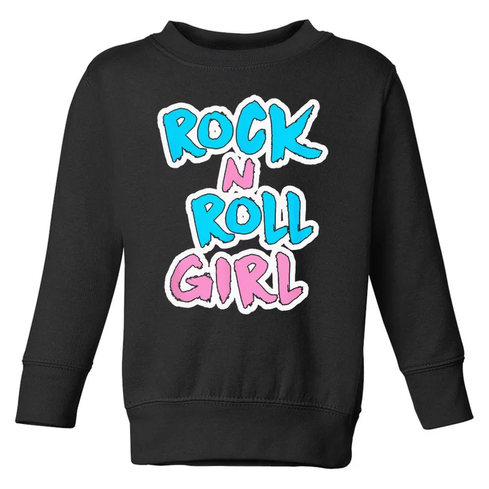 Rock N Roll Girl Music Fan Toddler Sweatshirt