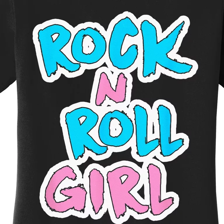 Rock N Roll Girl Music Fan Women's T-Shirt