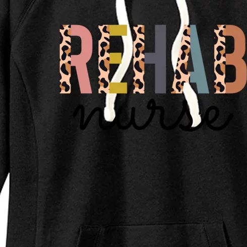 Rehabilitation Nursing Rehab Nurse Graduation Gift Women's Fleece Hoodie