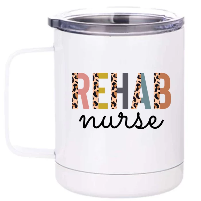 Rehabilitation Nursing Rehab Nurse Graduation Gift Front & Back 12oz Stainless Steel Tumbler Cup