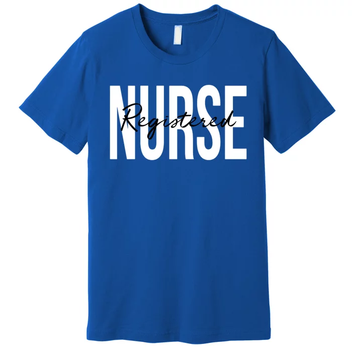 Registered Nurse Rn Emergency Room Nurse Meaningful Gift Premium T-Shirt