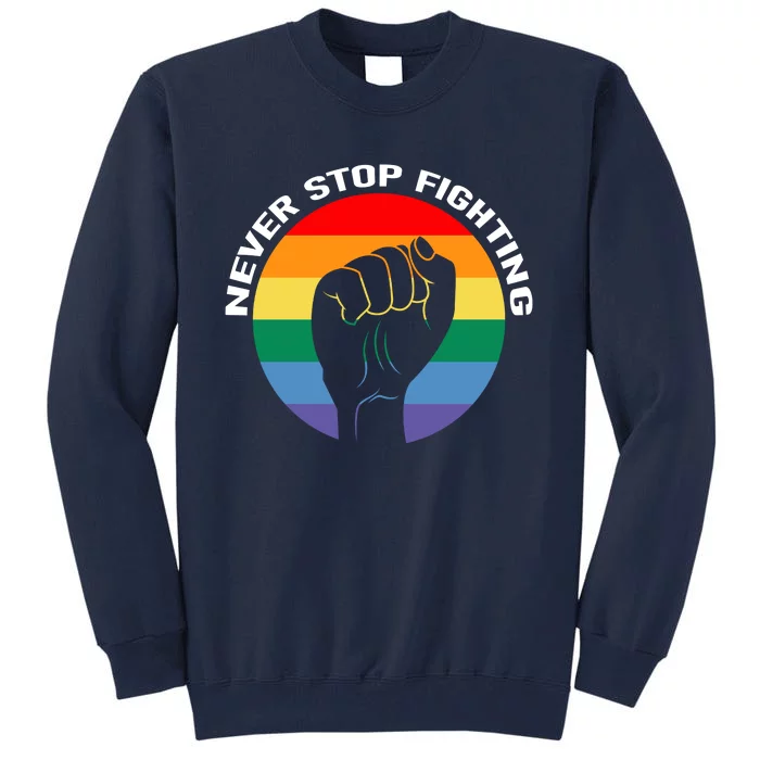 Retro Never Stop Fighting To Save America 2024 Tall Sweatshirt