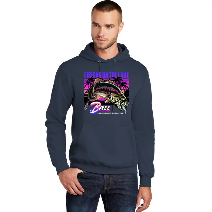 Rise N Shine Its Fishing Time Bass Lake Hoodie