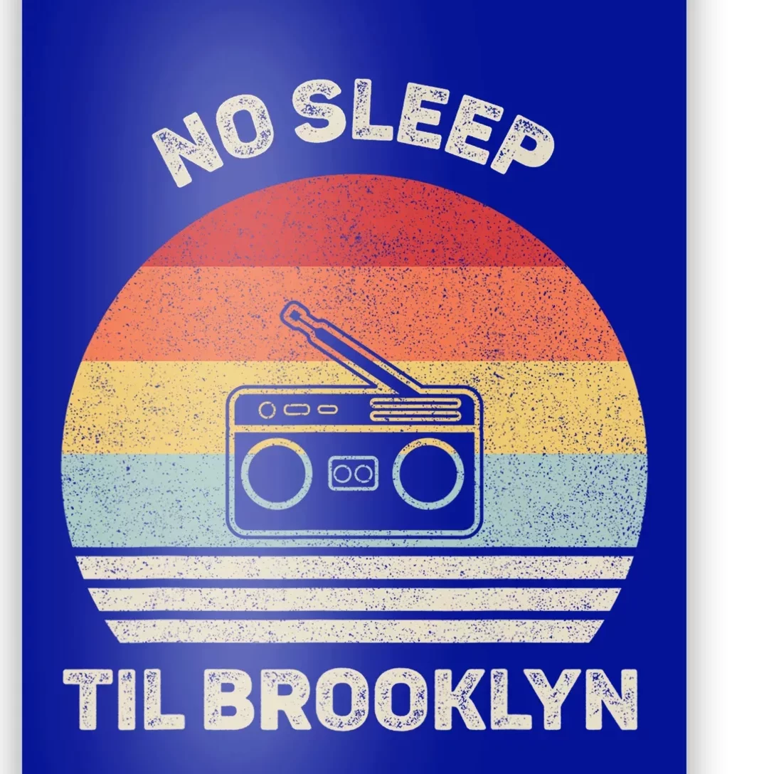 Retro No Sleep Til Brooklyn Gift Old School Portable Stereo Gift Poster