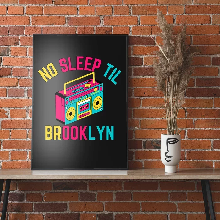 Retro No Sleep Til Brooklyn Poster