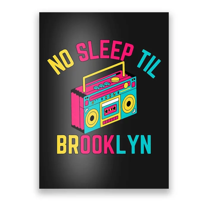 Retro No Sleep Til Brooklyn Poster