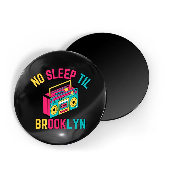 Retro No Sleep Til Brooklyn Magnet