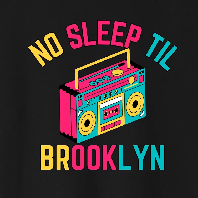 Retro No Sleep Til Brooklyn Women's Crop Top Tee