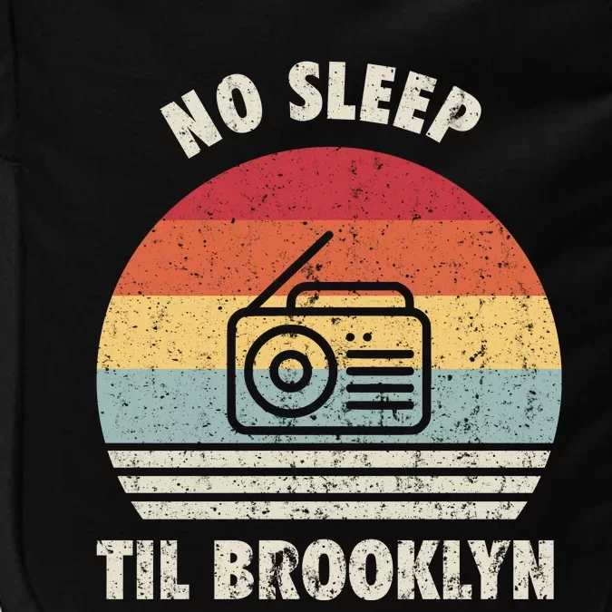 Retro No Sleep Til Brooklyn Gift Old School Portable Stereo Gift Impact Tech Backpack