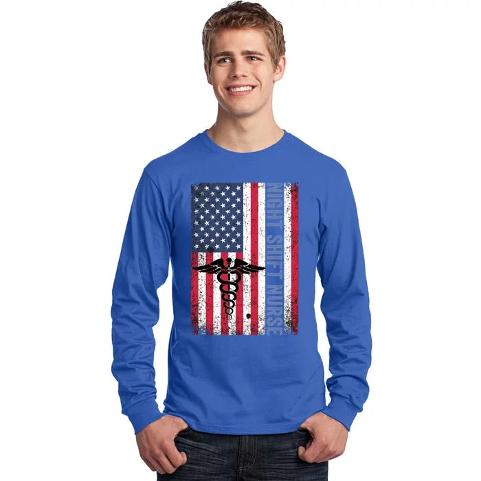 Rn Night Shift Nurse Gift Patriotic American Flag July 4 Gift Tall Long Sleeve T-Shirt