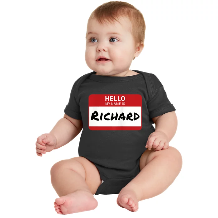 Richard Name Tag Hello My Name Is Richard Baby Bodysuit