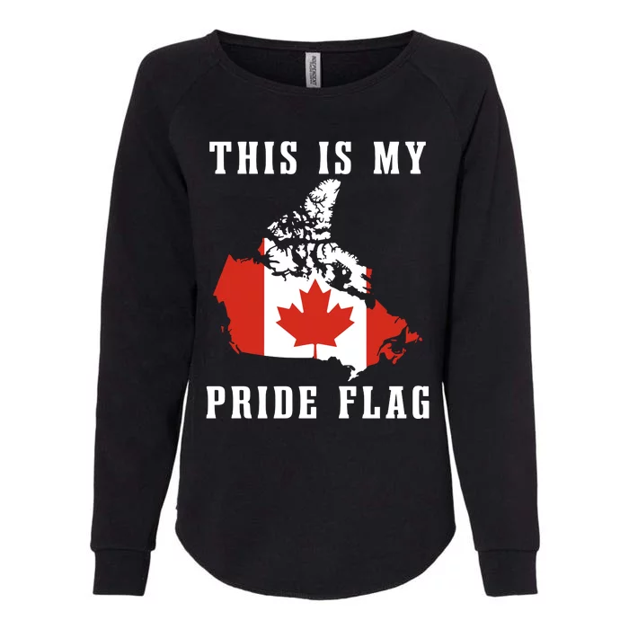 Rebel News This Is My Pride Flag Canada Womens California Wash Sweatshirt