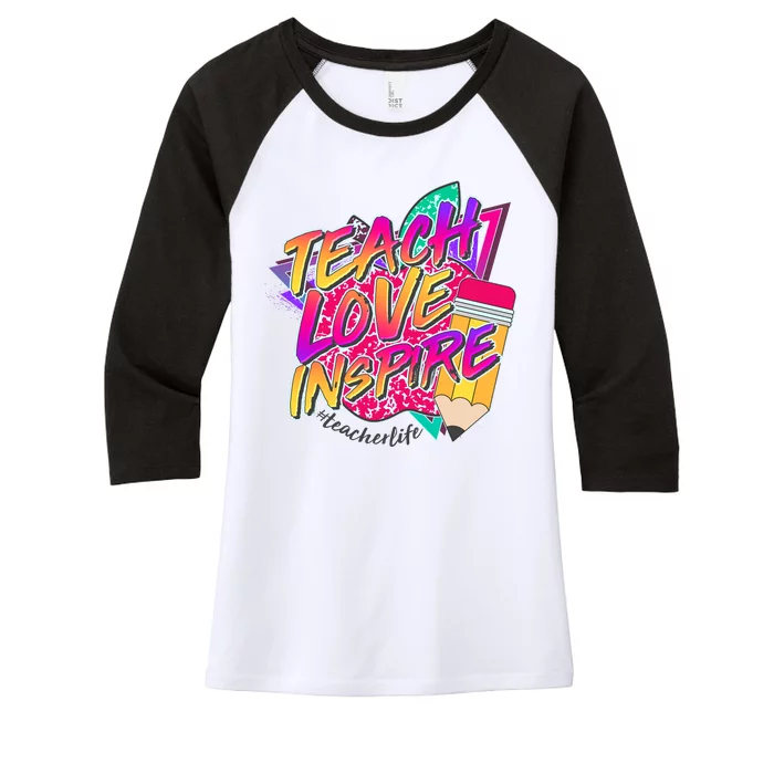 Retro Neon Teach Love Inspire #Teacher Life Women's Tri-Blend 3/4-Sleeve Raglan Shirt